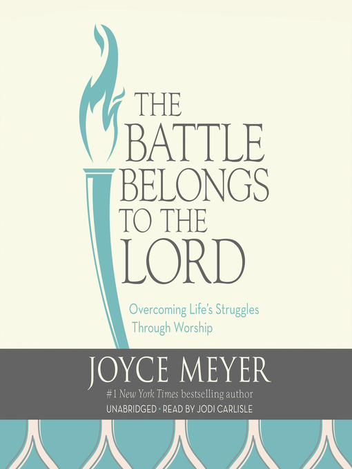 Title details for The Battle Belongs to the Lord by Joyce Meyer - Available